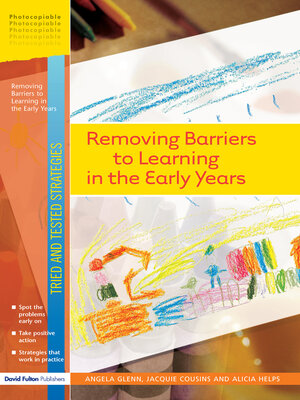 cover image of Removing Barriers to Learning in the Early Years